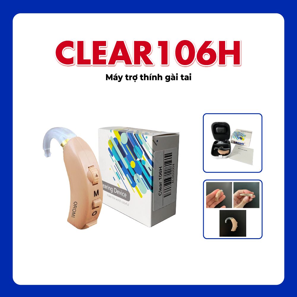 Clear106H - Máy Trợ Thính Gài TaiClear106H - Máy Trợ Thính Gài Tai